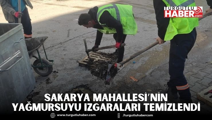 Sakarya Mahallesi’nin Yağmursuyu Izgaraları Temizlendi