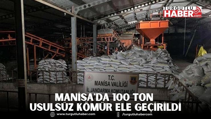 Manisa'da 100 Ton Usulsüz Kömür Ele Geçirildi