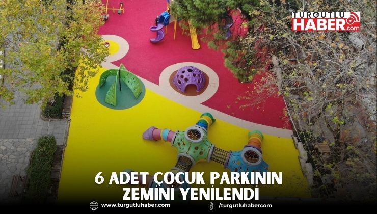 6 Adet Çocuk Parkının Zemini Yenilendi