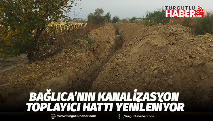 Bağlıca’nın Kanalizasyon Toplayıcı Hattı Yenileniyor