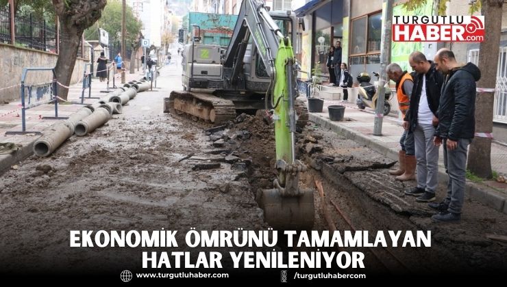 Ekonomik Ömrünü Tamamlayan Hatlar Yenileniyor