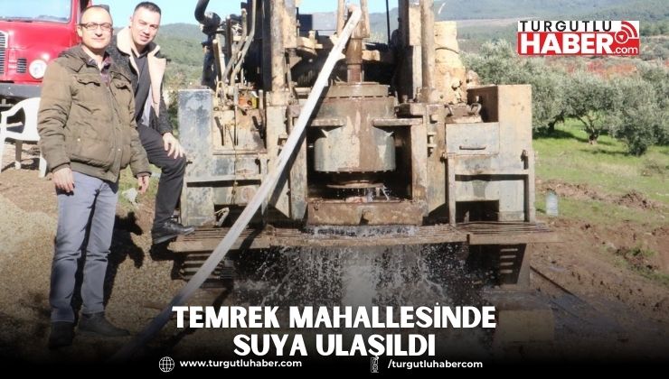 Temrek Mahallesinde Suya Ulaşıldı