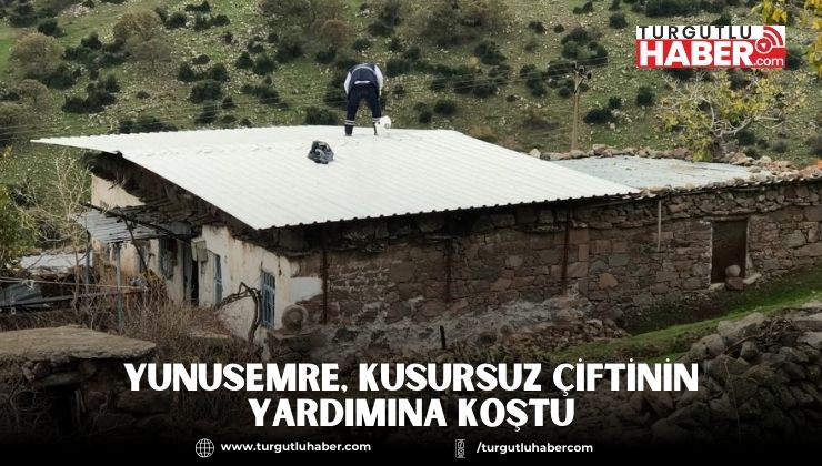 YUNUSEMRE, KUSURSUZ ÇİFTİNİN YARDIMINA KOŞTU