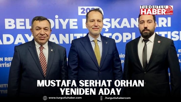 Mustafa Serhat Orhan Yeniden Aday