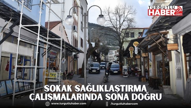 Sokak Sağlıklaştırma Çalışmalarında Sona Doğru