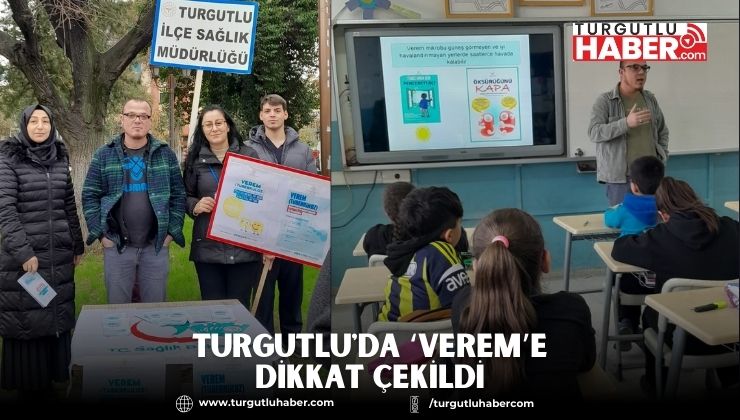 Turgutlu'da Verem'e Dikkat Çekildi
