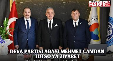 DEVA Partisi Adayı Mehmet Can'dan TUTSO'ya Ziyaret