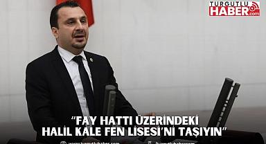 “FAY HATTI ÜZERİNDEKİ HALİL KALE FEN LİSESİ’Nİ TAŞIYIN”