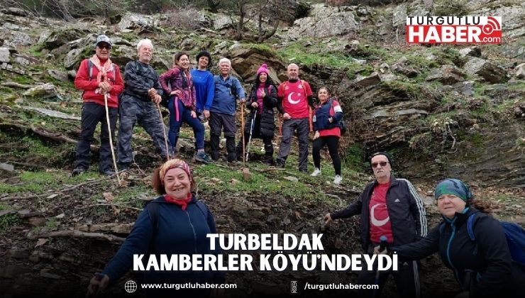 TURBELDAK Kamberler Köyü'ndeydi