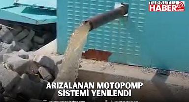 Arızalanan Motopomp Sistemi Yenilendi