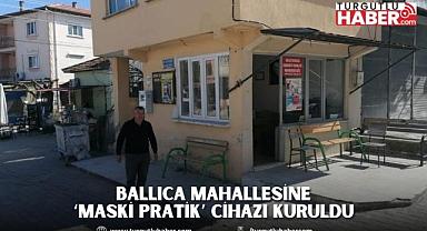 Ballıca Mahallesine ‘MASKİ Pratik’ Cihazı Kuruldu