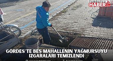 Gördes’te Beş Mahallenin Yağmursuyu Izgaraları Temizlendi
