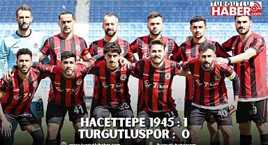 HACETTEPE 1945 - TURGUTLUSPOR : 1 - 0