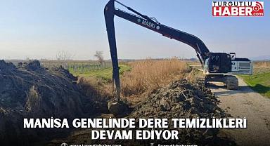 Manisa Genelinde Dere Temizlikleri Devam Ediyor