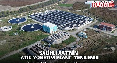Salihli AAT’nin “Atık Yönetim Planı” Yenilendi