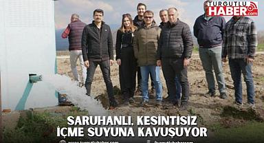 Saruhanlı, Kesintisiz İçme Suyuna Kavuşuyor