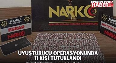 Uyuşturucu Operasyonunda 11 Kişi Tutuklandı