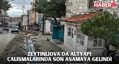 Zeytinliova’da Altyapı Çalışmalarında Son Aşamaya Gelindi