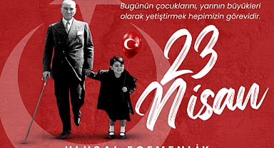 23 Nisan Ulusal Egemenlik ve Çocuk Bayramı Kutlu Olsun