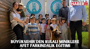 Büyükşehir’den Kulalı Miniklere Afet Farkındalık Eğitimi
