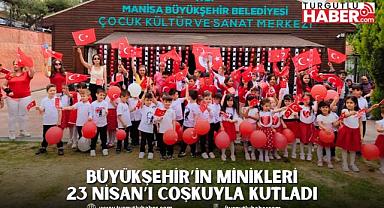 Büyükşehir’in Minikleri 23 Nisan’ı Coşkuyla Kutladı
