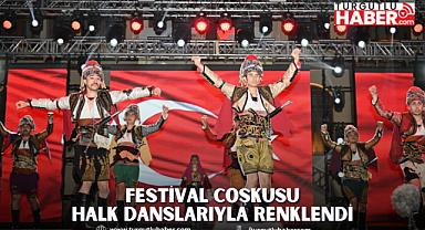 Festival Coşkusu Halk Danslarıyla Renklendi