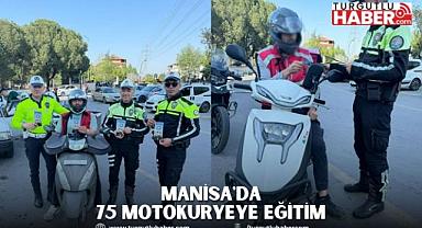 Manisa'da 75 Motokuryeye Eğitim