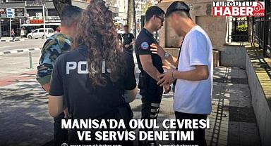 Manisa'da Okul Çevresi ve Servis Denetimi