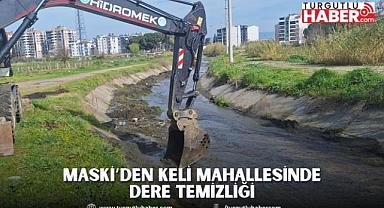 MASKİ’den Keli Mahallesinde Dere Temizliği