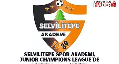Selvilitepe Spor Akademi, Junior Champions League’de 