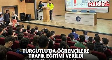 Turgutlu’da Öğrencilere Trafik Eğitimi Verildi