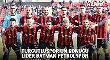 Turgutluspor’un Konuğu Lider Batman Petrolspor