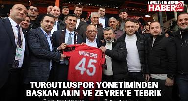 Turgutluspor Yönetiminden Başkan Akın ve Zeyrek’e Tebrik  