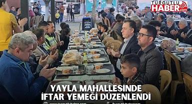 Yayla Mahallesinde İftar Yemeği Düzenlendi