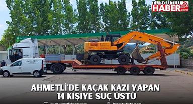 Ahmetli'de Kaçak Kazı Yapan 14 Kişiye Suç Üstü
