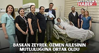 Başkan Zeyrek, Özmen Ailesinin Mutluluğuna Ortak Oldu