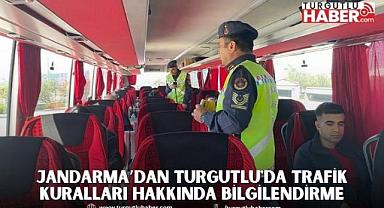 Jandarma’dan Turgutlu'da Trafik Kuralları Hakkında Bilgilendirme