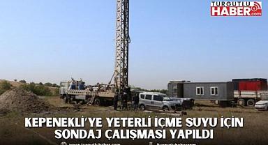 Kepenekli’ye Yeterli İçme Suyu İçin Sondaj Çalışması Yapıldı