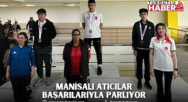Manisalı Atıcılar Başarılarıyla Parlıyor