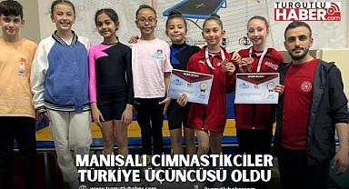 MANİSALI CİMNASTİKCİLER TÜRKİYE ÜÇÜNCÜSÜ OLDU