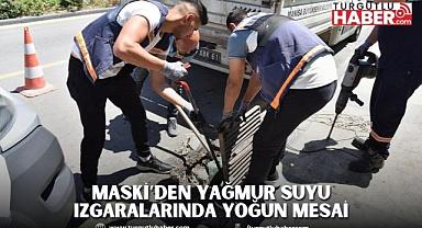 ​​​​​​​MASKİ’den Yağmur Suyu Izgaralarında Yoğun Mesai