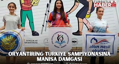 ORYANTİRİNG TÜRKİYE ŞAMPİYONASINA MANİSA DAMGASI
