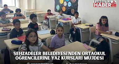 ŞEHZADELER BELEDİYESİ'NDEN ORTAOKUL ÖĞRENCİLERİNE YAZ KURSLARI MÜJDESİ