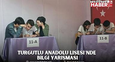 Turgutlu Anadolu Lisesi’nde Bilgi Yarışması