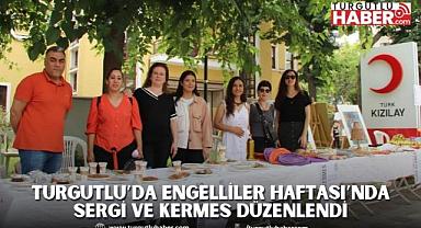 Turgutlu’da Engelliler Haftası’nda Sergi ve Kermes Düzenlendi