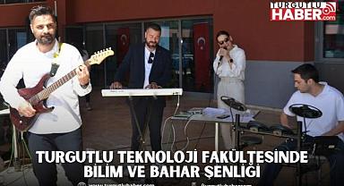 Turgutlu Teknoloji Fakültesinde Bilim ve Bahar Şenliği