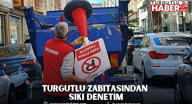 Turgutlu Zabıtasından Sıkı Denetim