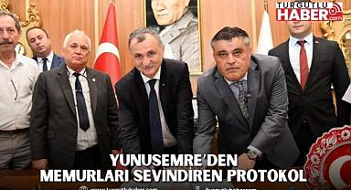 YUNUSEMRE’DEN MEMURLARI SEVİNDİREN PROTOKOL 