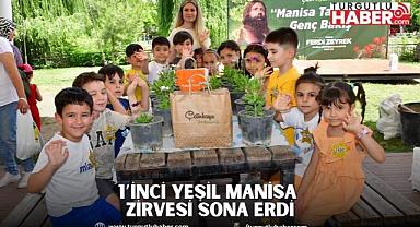 1’inci Yeşil Manisa Zirvesi Sona Erdi