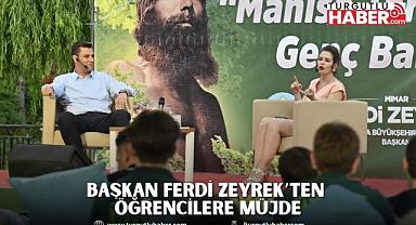 Başkan Ferdi Zeyrek’ten Öğrencilere Müjde